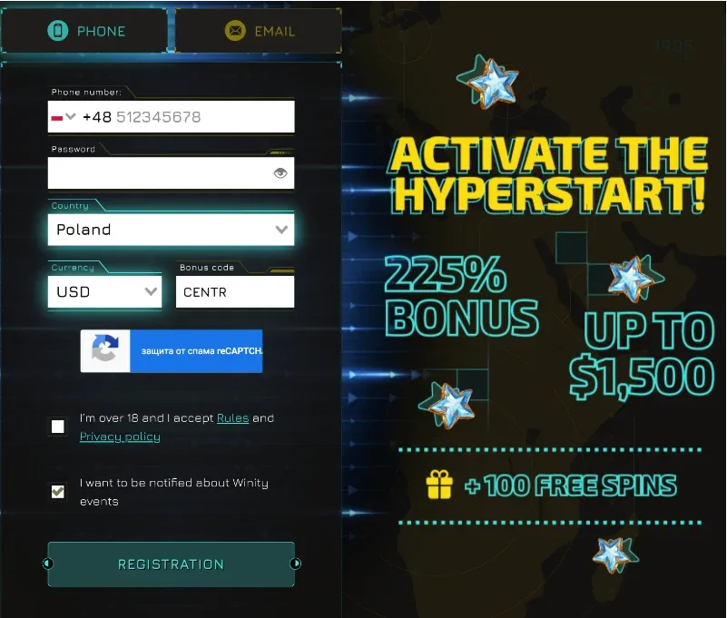 Winity Casino regisztrációs űrlap és Hyperstart bónusz képernyőképe: bal oldalon Phone/Email fülek, telefonszám (+48) és Password mezők, Country (Poland) és Currency (USD) választó, Bonus code (CENTR), reCAPTCHA, 18+ Rules és Privacy policy jóváhagyás, Winity events értesítés jelölőnégyzet, cián REGISTRATION gomb; jobb oldalon „ACTIVATE THE HYPERSTART!